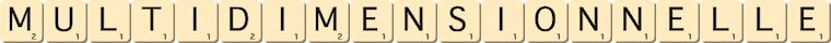 multidimensionnelle multidimensionnelle