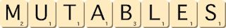 mutables mutables
