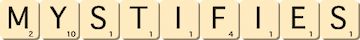 mystifies mystifies