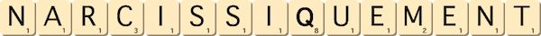 narcissiquement narcissiquement