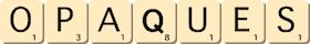 opaques opaques