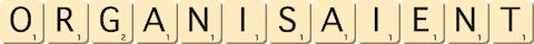 organisaient
