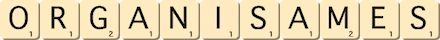 organisames