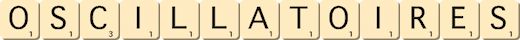 oscillatoires oscillatoires