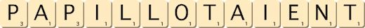 papillotaient papillotaient