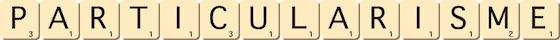 particularisme particularisme