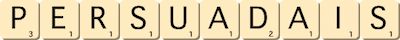 persuadais persuadais