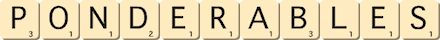 ponderables ponderables