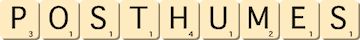 posthumes posthumes