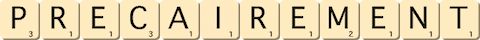 precairement precairement