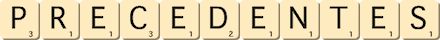precedentes precedentes