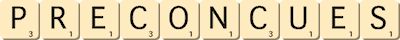 preconcues