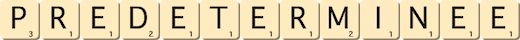 predeterminee