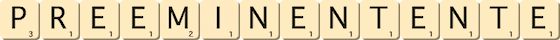 preeminent--ente