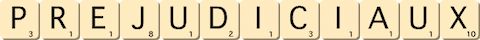 prejudiciaux