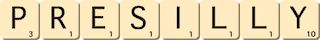 presilly