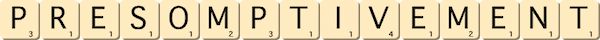presomptivement