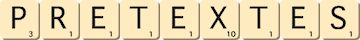 pretextes pretextes