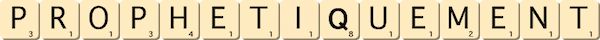 prophetiquement prophetiquement
