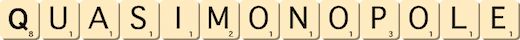 quasi-monopole quasi-monopole