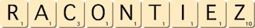 racontiez racontiez