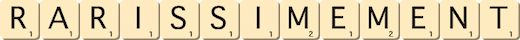 rarissimement rarissimement