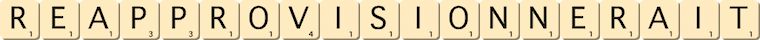 reapprovisionnerait reapprovisionnerait