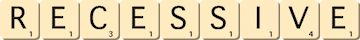 recessive recessive