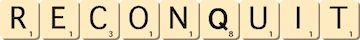 reconquit reconquit