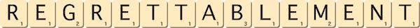 regrettablement regrettablement