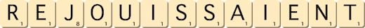 rejouissaient