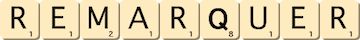 remarquer