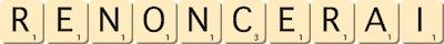 renoncerai renoncerai