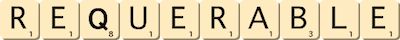 requerable