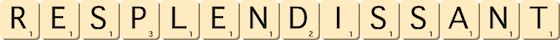 resplendissant