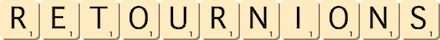 retournions retournions