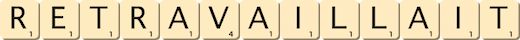 retravaillait
