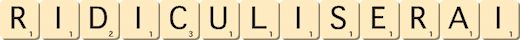 ridiculiserai ridiculiserai