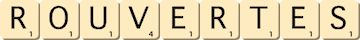 rouvertes rouvertes