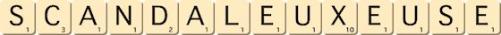 scandaleux--euse