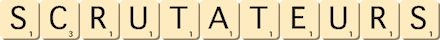 scrutateurs