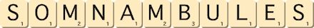 somnambules somnambules