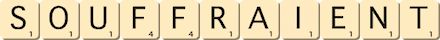 souffraient