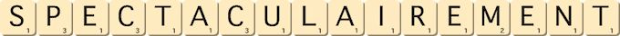 spectaculairement spectaculairement