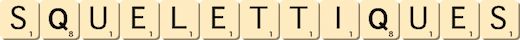 squelettiques