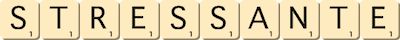 stressante