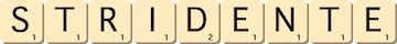 stridente stridente