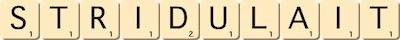 stridulait stridulait