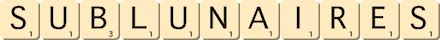sublunaires sublunaires