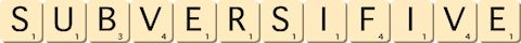 subversif--ive